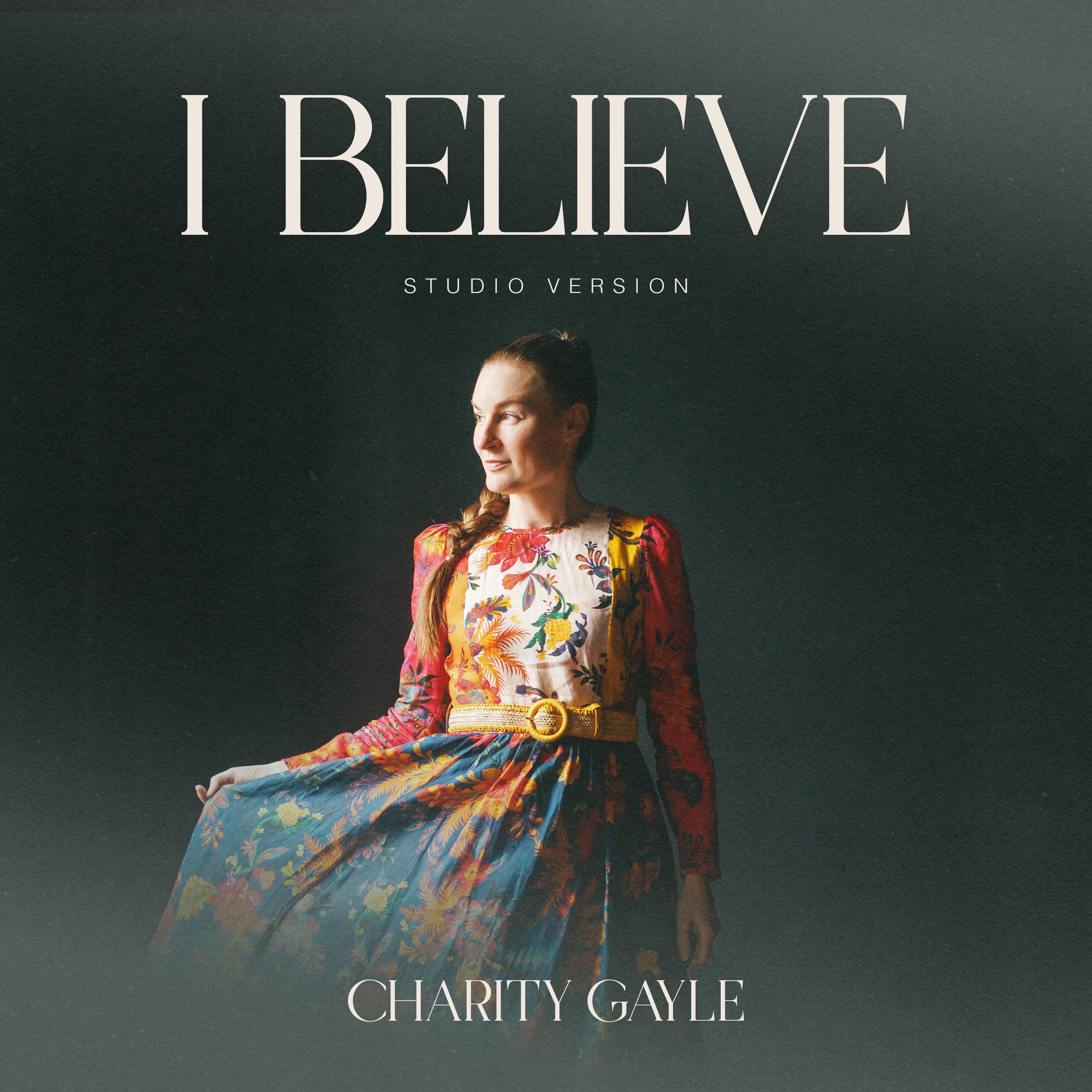 I Believe (Studio Version) - Single album cover