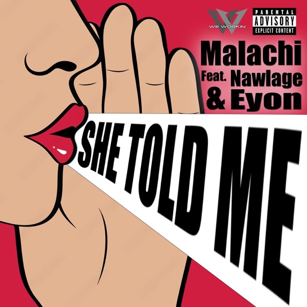 She Told Me (feat. Nawlage & Eyon) - Single album cover
