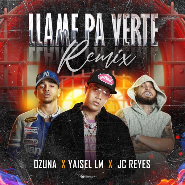 Llamé Pa Verte (REMIX) - Single album cover