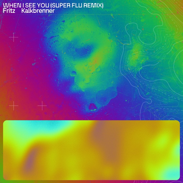 When I See You (Super Flu Remix) - Single album cover