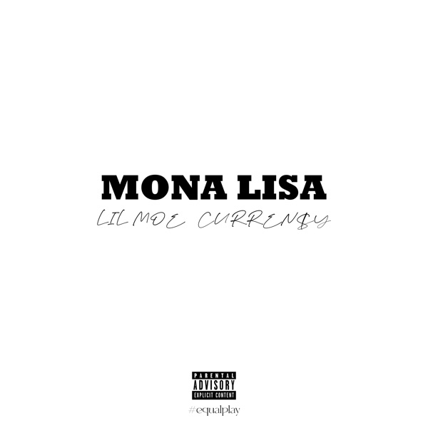 Mona Lisa - Single (feat. Curren$y) - Single album cover