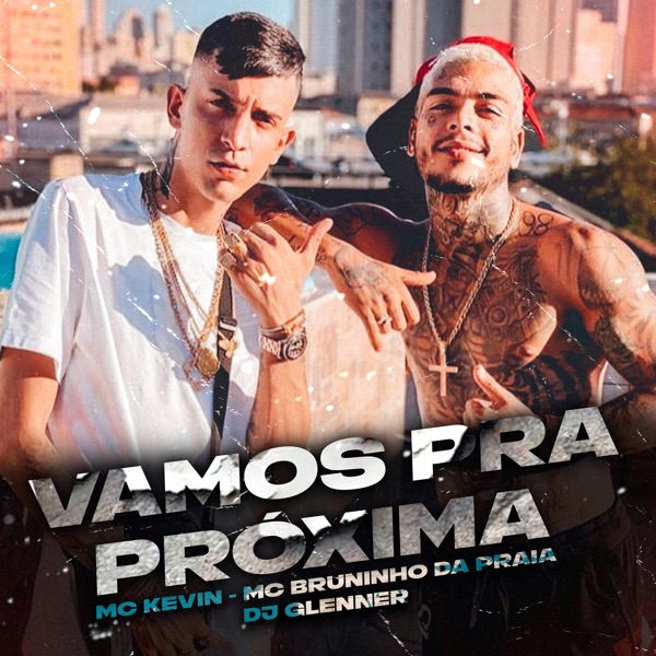 Vamos Pra Próxima - Single album cover
