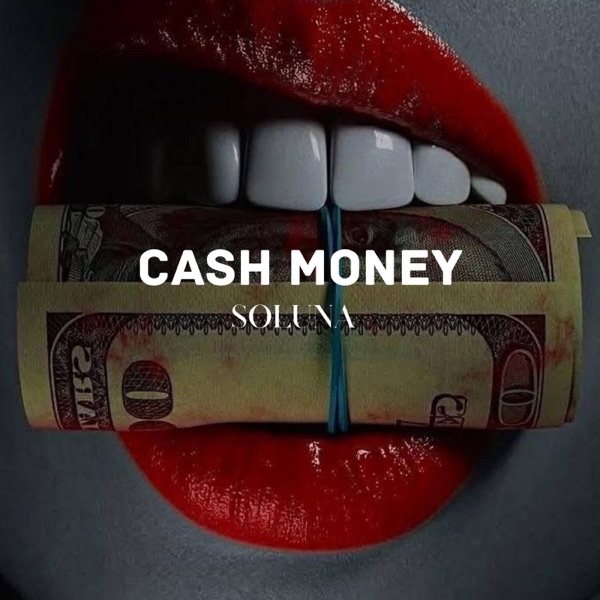 Cash Money - Single album cover