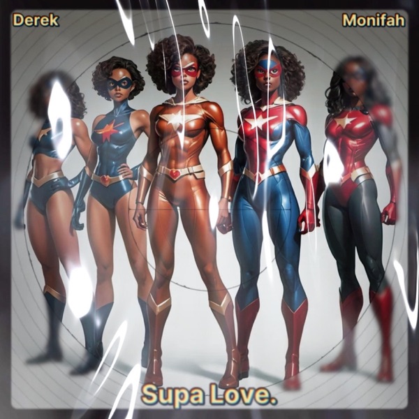 Supa Love. (feat. Monifah) - Single album cover