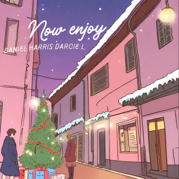 Now enjoy (feat. Darcie L.) - Single album cover