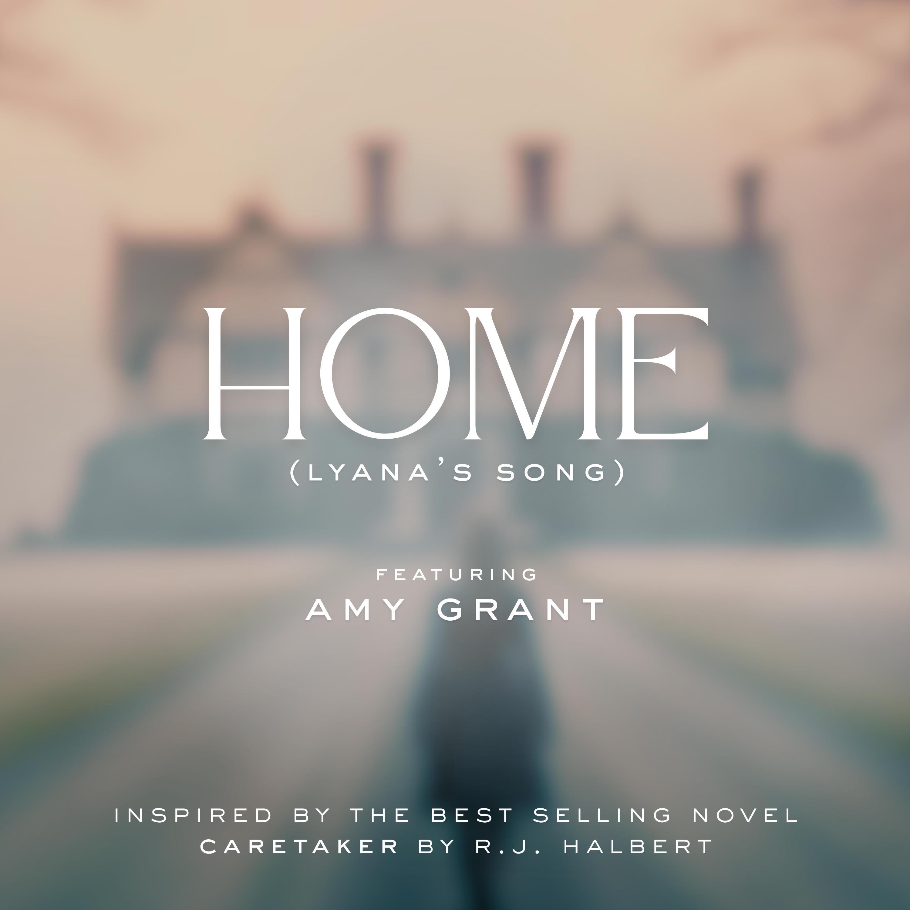 Home (Lyana's Song from Caretaker) - Single album cover