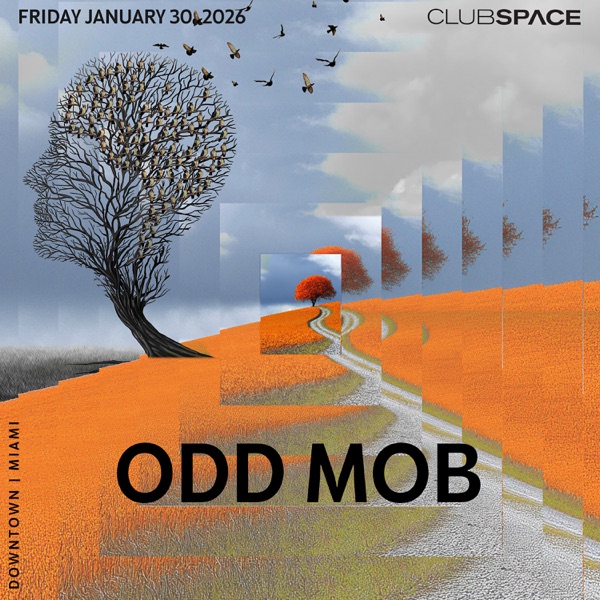 Odd Mob at Club Space Miami, Jan 30, 2026 (DJ Mix) album cover