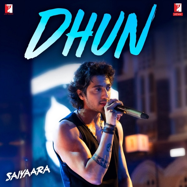 Dhun (From "Saiyaara") - Single album cover