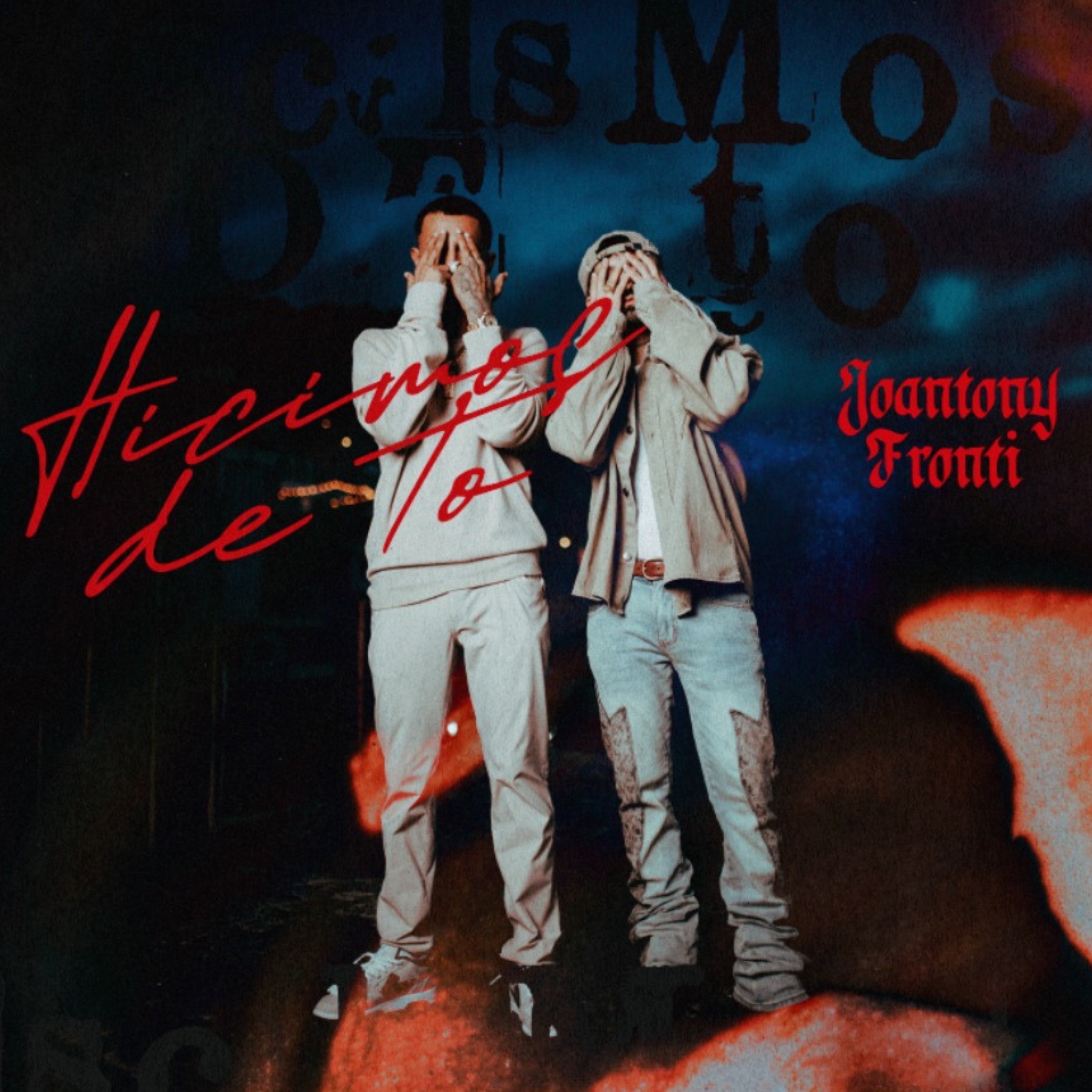 Hicimos de To.. - Single album cover