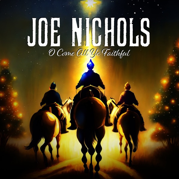 O Come All Ye Faithful - Single album cover