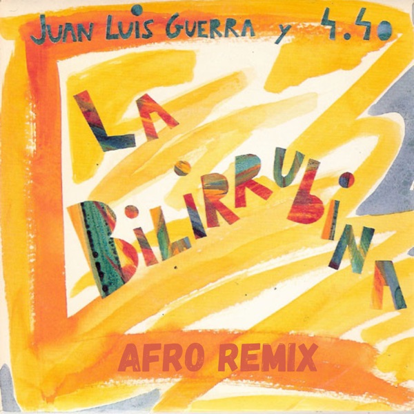 La Billirubina (Afro Remix) - Single album cover