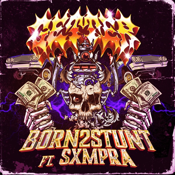 Born 2 Stunt - Single album cover