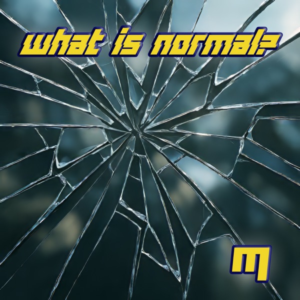 What is Normal? - EP album cover