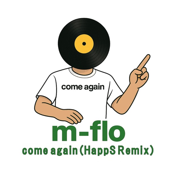 come again (HappS SURF Music Remix) [feat. m-flo] - Single album cover