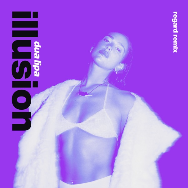 Illusion (Regard Remix) - Single album cover
