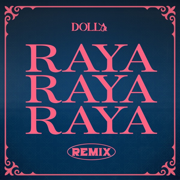 Raya Raya Raya (Karazey Remix) - Single album cover