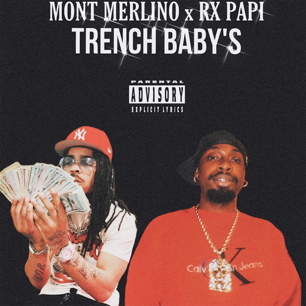 Trench Baby's (feat. Rx Papi) - Single album cover