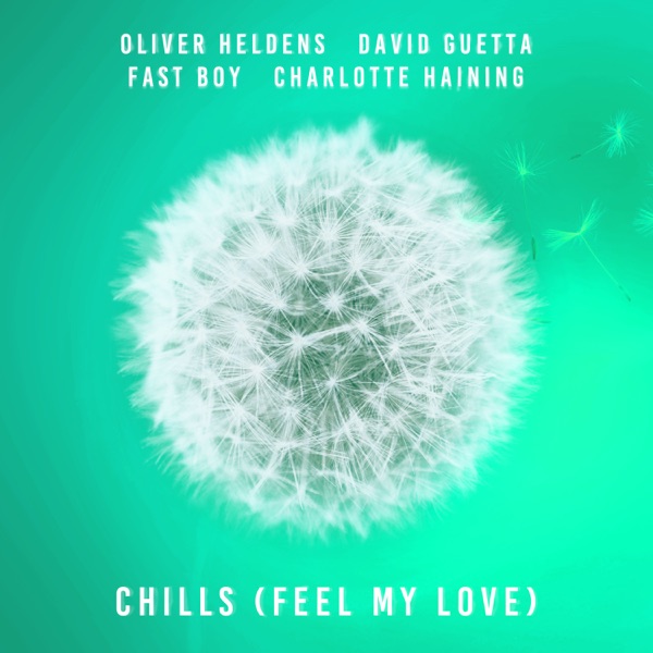 Chills (Feel My Love) [feat. David Guetta] - Single album cover