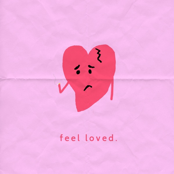 Feel Loved (feat. Essence) - Single album cover