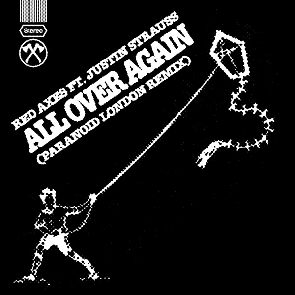 All Over Again (feat. Justin Strauss) [Paranoid London Remix] - Single album cover
