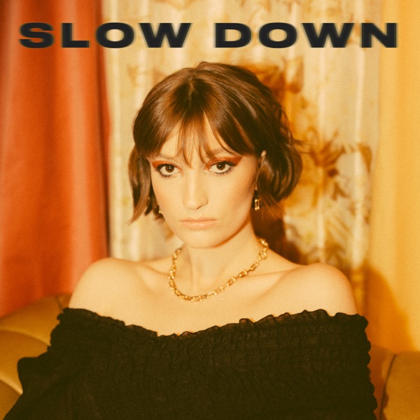 Slow Down - Single album cover