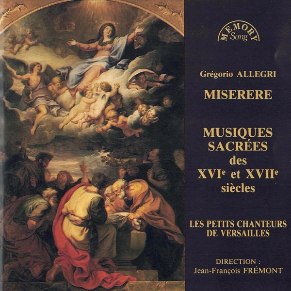 Miserere Musique Sacrées Des XVIe Et XVIIe Siecles - Les Petis Chanteurs De Versailles album cover