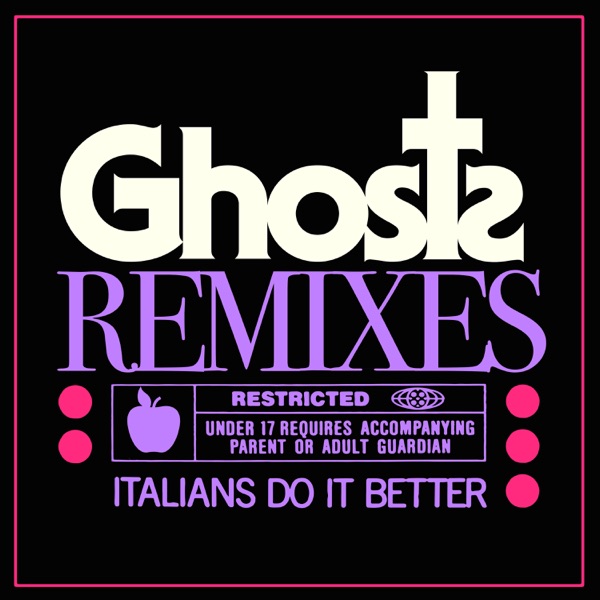 Ghosts (Remixes) - EP album cover