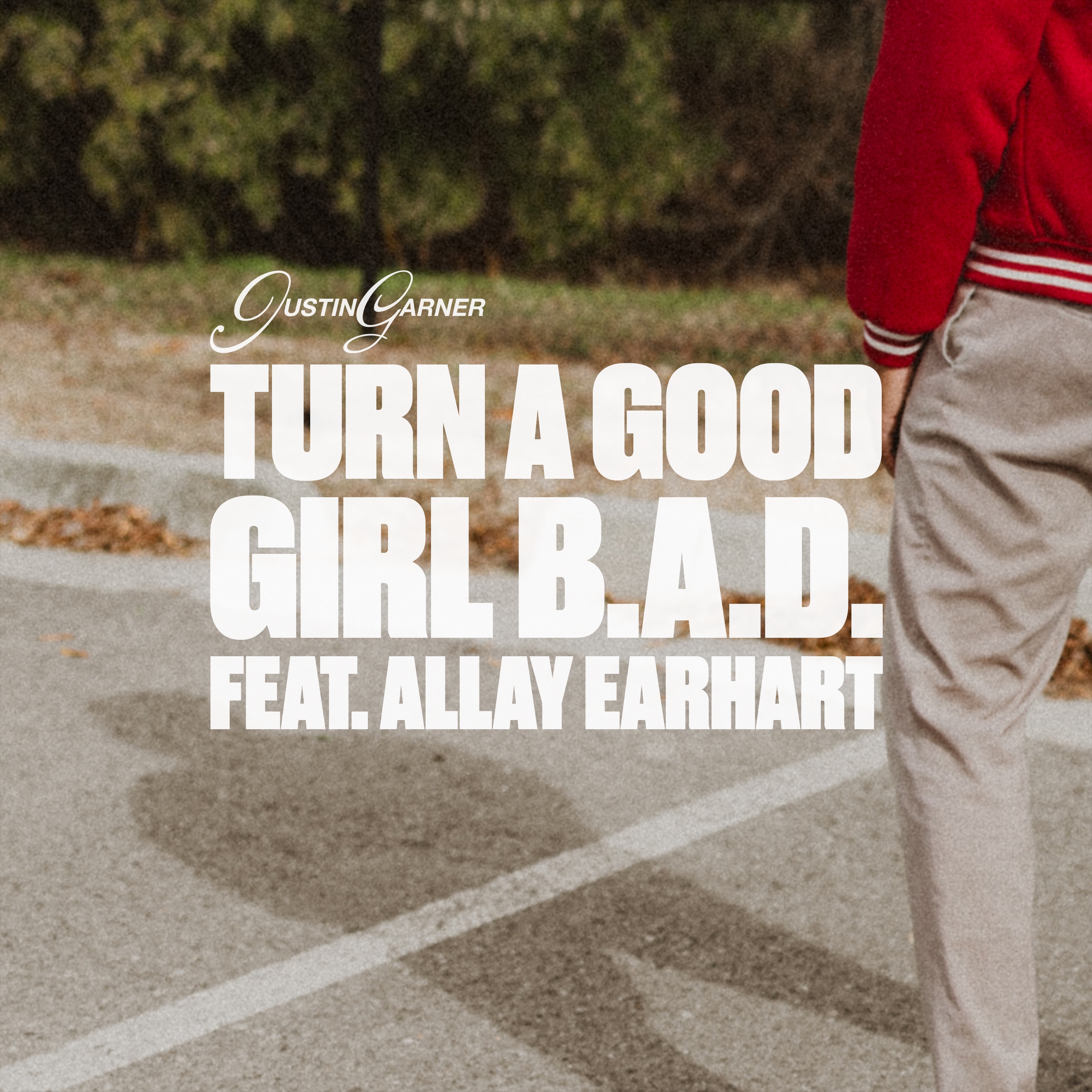 Turn a Good Girl B.A.D. - Single album cover