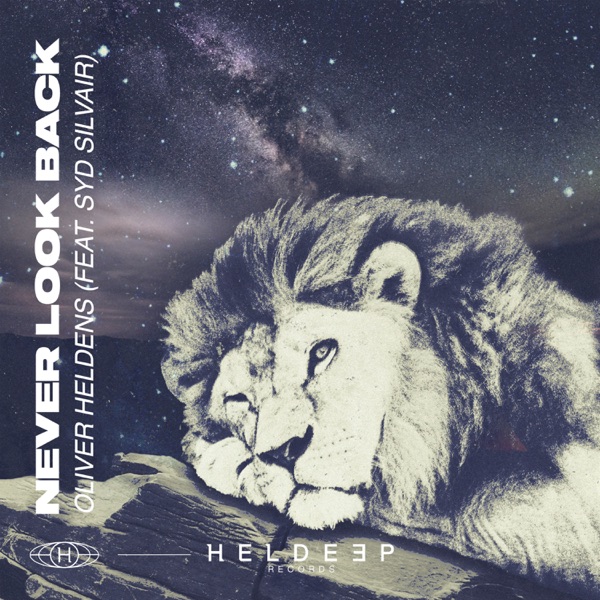 Never Look Back (feat. Syd Silvair) - Single album cover