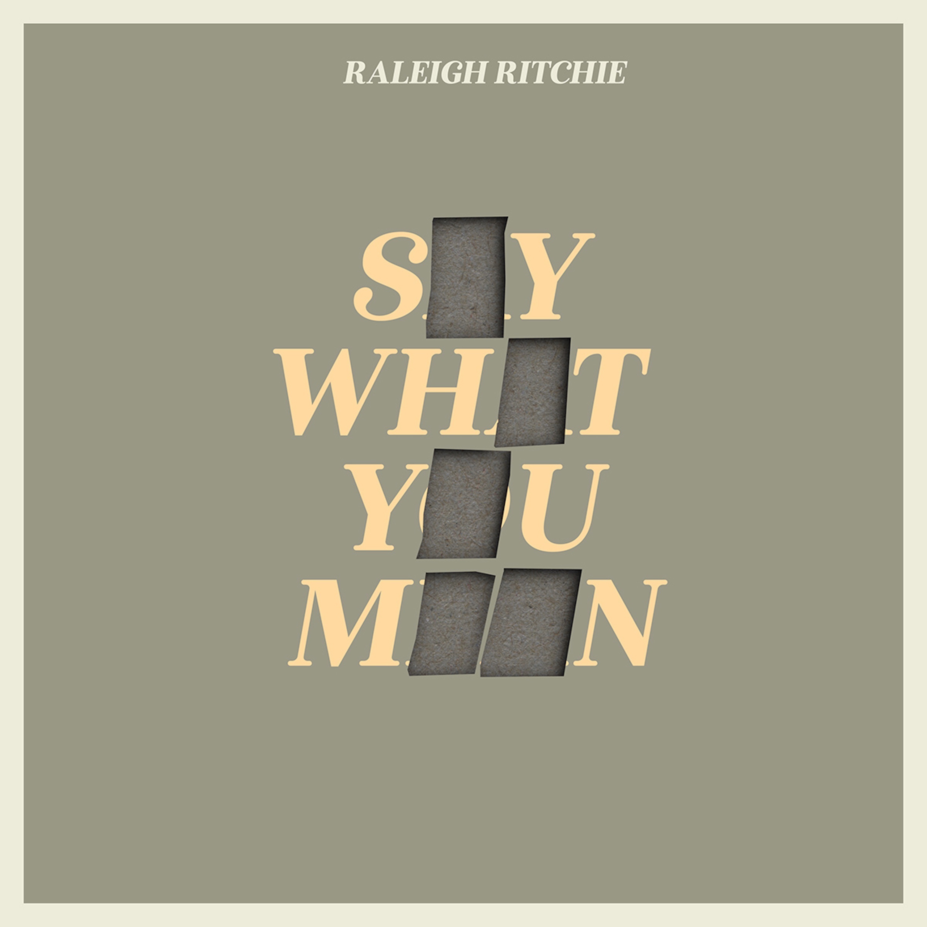Say What You Mean - Single album cover