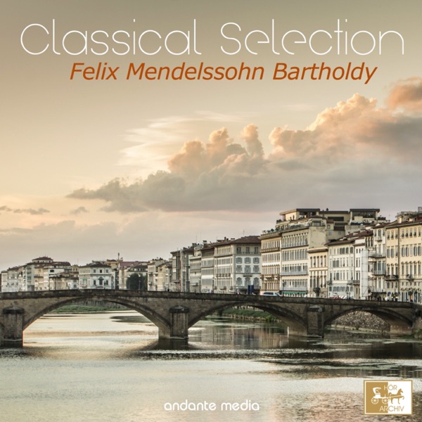 Classical Selection, Mendelssohn: "Italian" Symphony album cover
