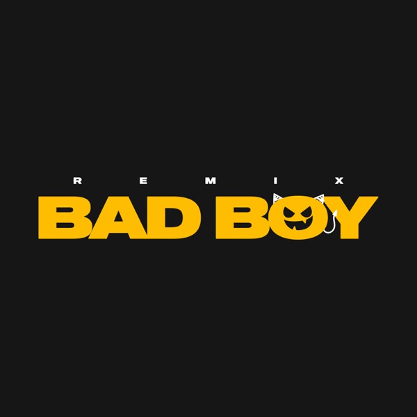BAD BOY (feat. Juhn, Jairo Vera, Sayian Jimmy, Nysix Music, CamiMusic & Montaña the Producer) [Remix album cover