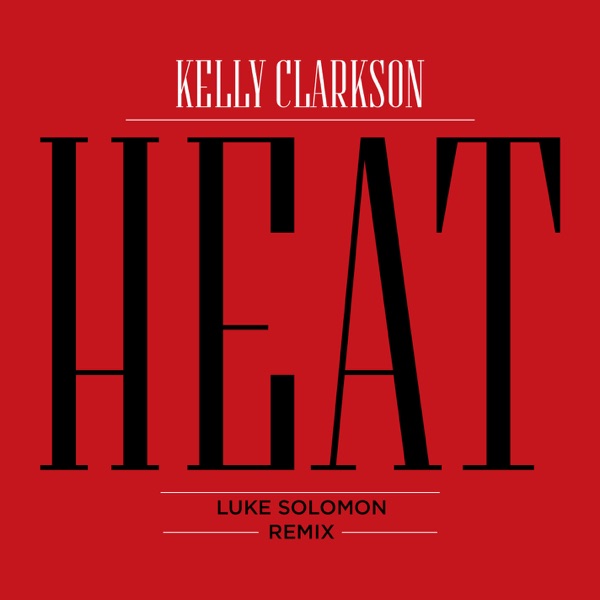 Heat (Luke Solomon Remix) - Single album cover