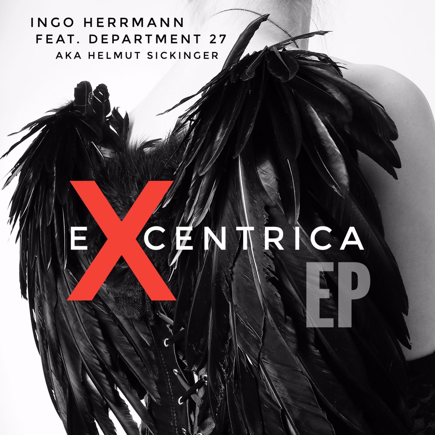 Excentrica (feat. Department 27 & Helmut Sickinger) - EP album cover