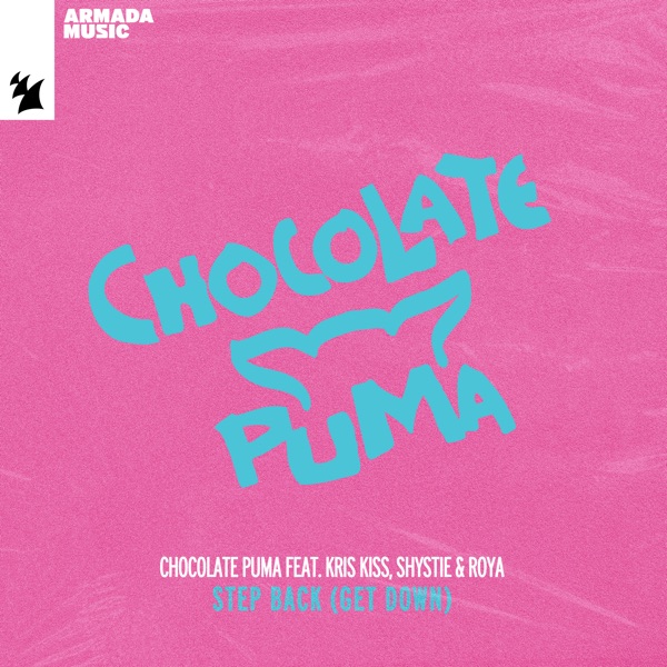 Step Back (Get Down) [feat. Kris Kiss, Shystie & Roya] - Single album cover