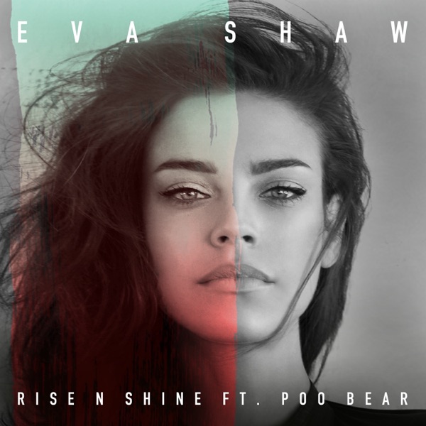 Rise N Shine (feat. Poo Bear) - Single album cover