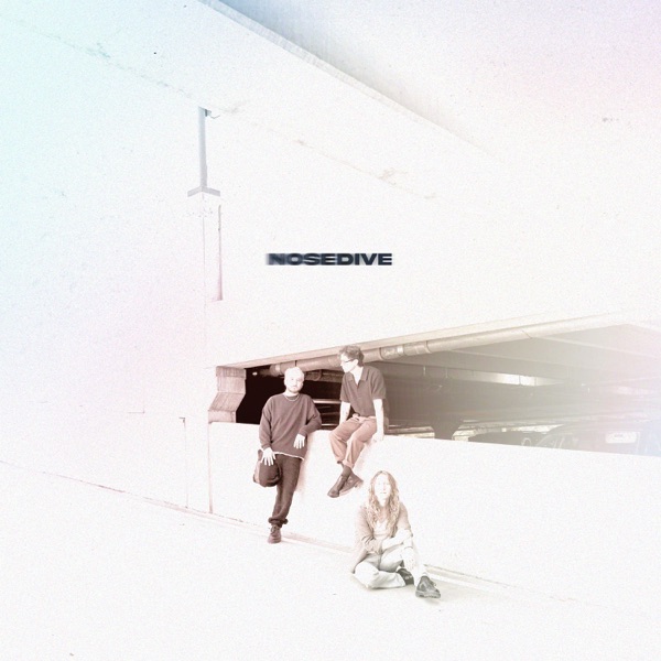 Nosedive - Single album cover