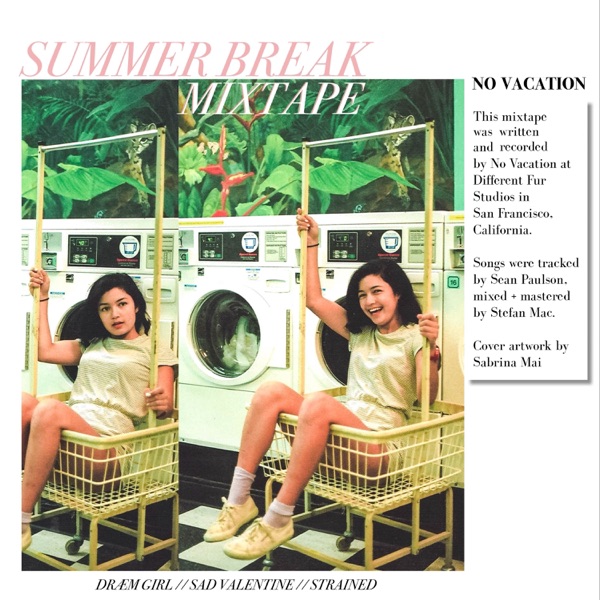 Summer Break Mixtape - Single album cover