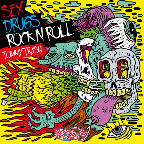 Sex Drugs, Rock N Roll - Single album cover