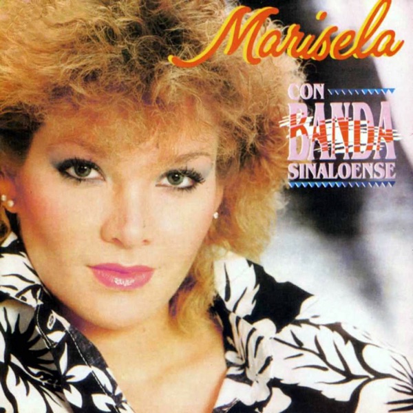 Las 12 Grandes de Marisela Con Banda Sinaloense album cover