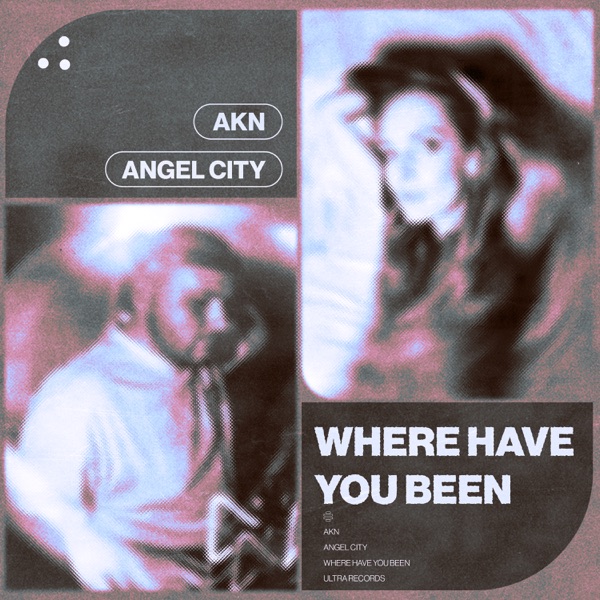 WHERE HAVE YOU BEEN. (feat. Angel City) - Single album cover
