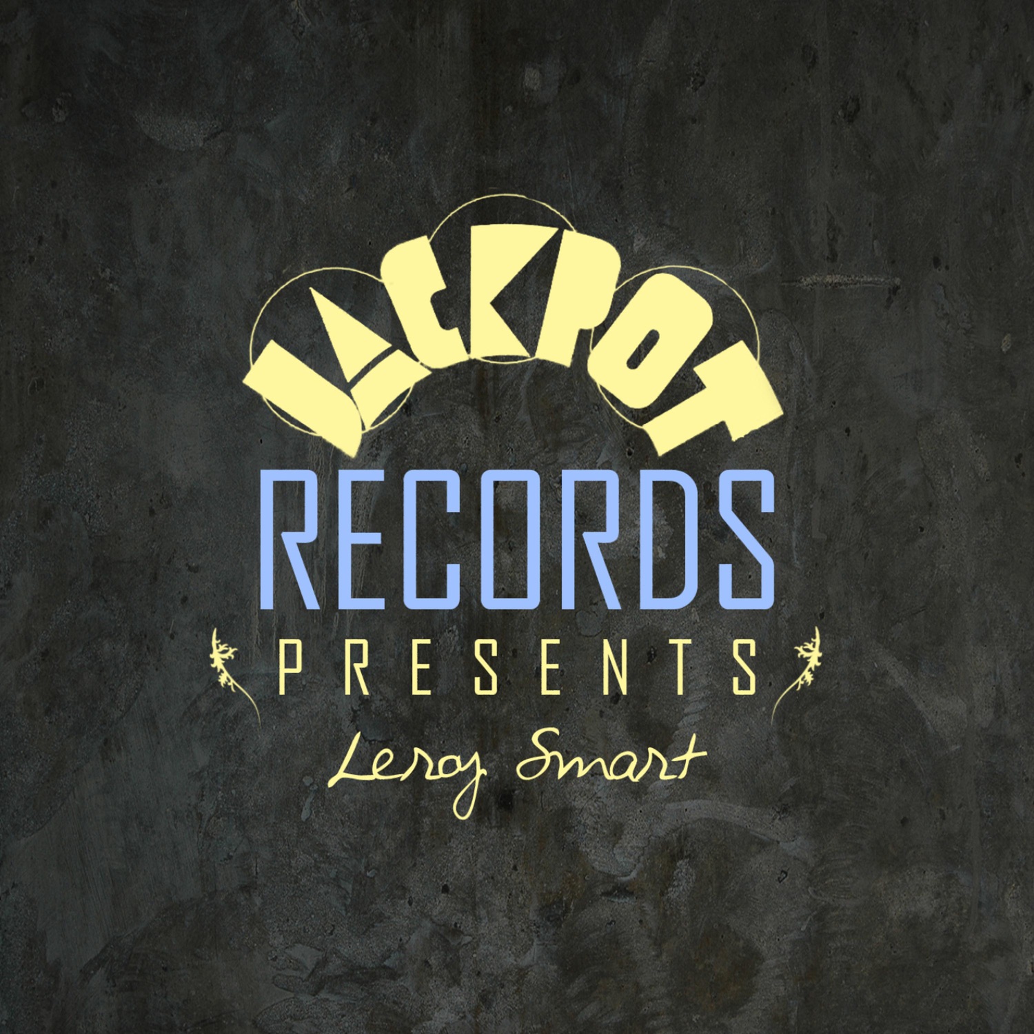 Jackpot Presents Leroy Smart album cover