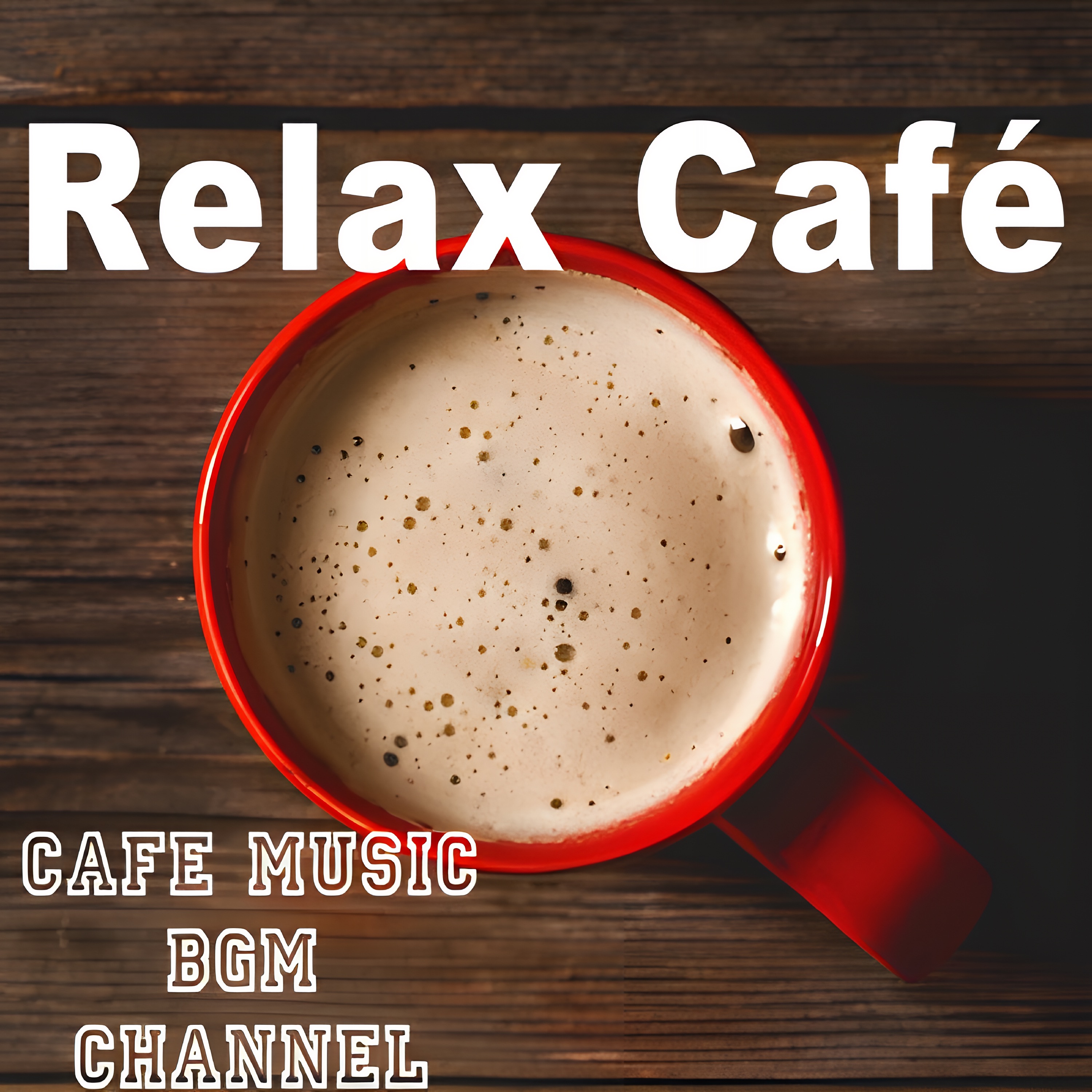 Relax Café ~Jazz & Bossa Nova~ album cover