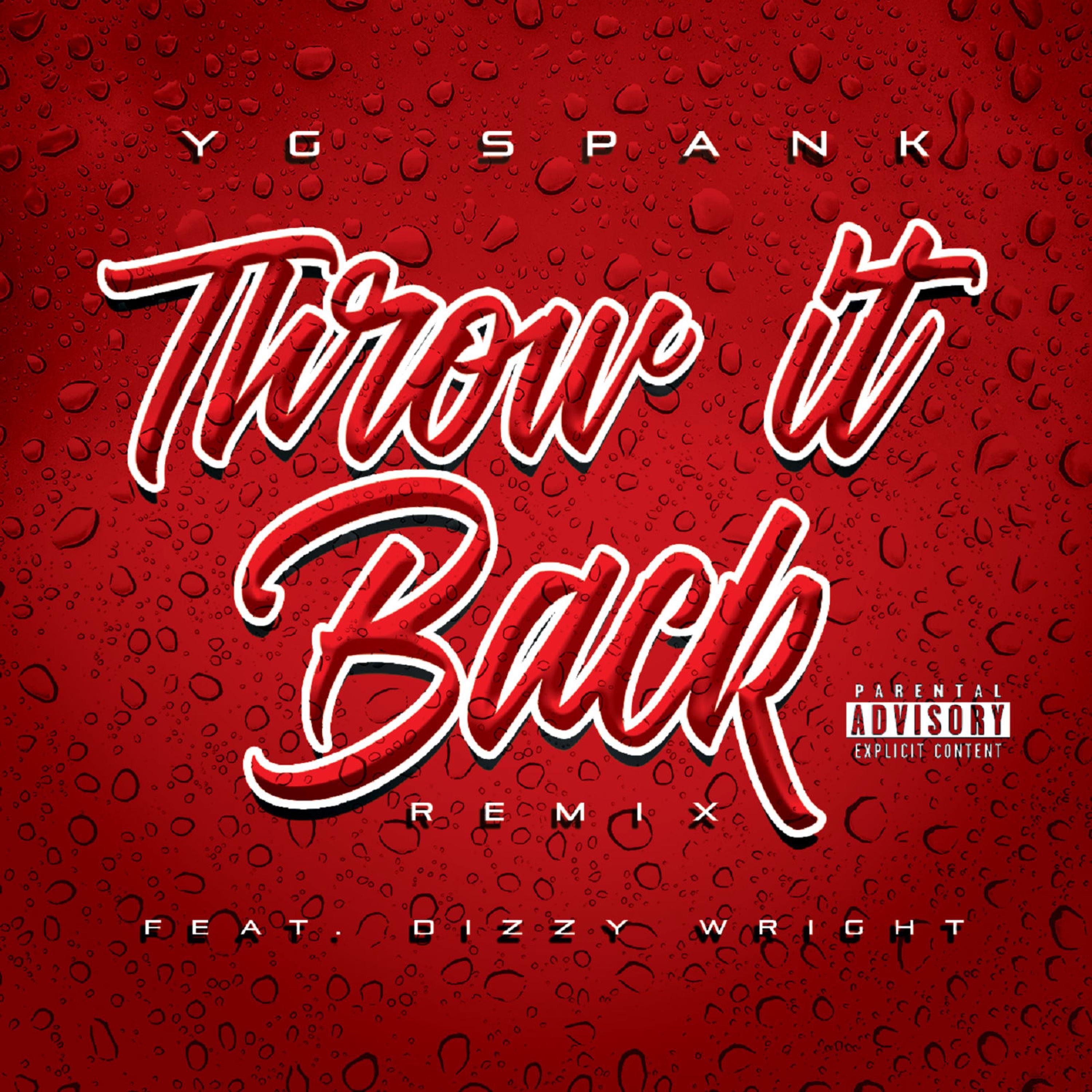 Throw It Back (feat. Dizzy Wright) [Radio Edit] - Single album cover