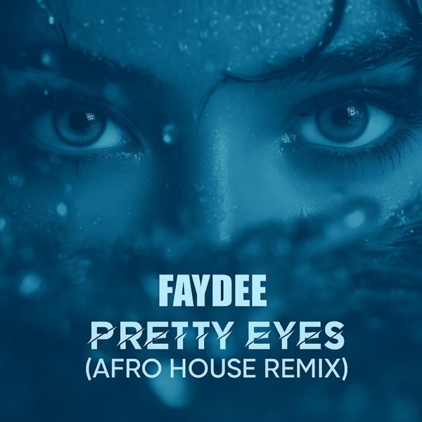 Pretty Eyes (Afro House Remix) - Single album cover
