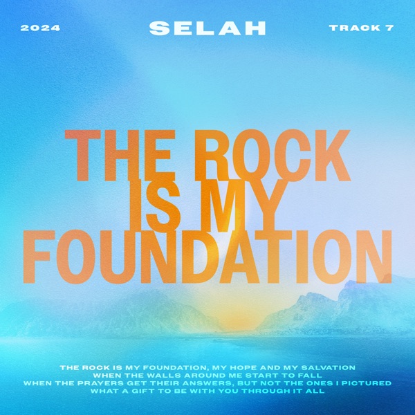 The Rock Is My Foundation - Single album cover