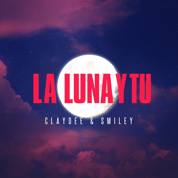 La Luna Y Tu - Single album cover
