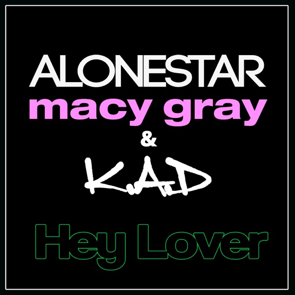 Hey Lover (feat. Macy Gray) - Single album cover