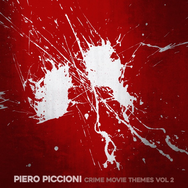 Piero Piccioni Crime Movie Themes, Vol. 2 album cover