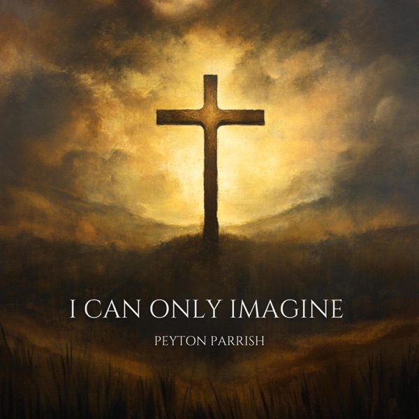 I Can Only Imagine - Single album cover